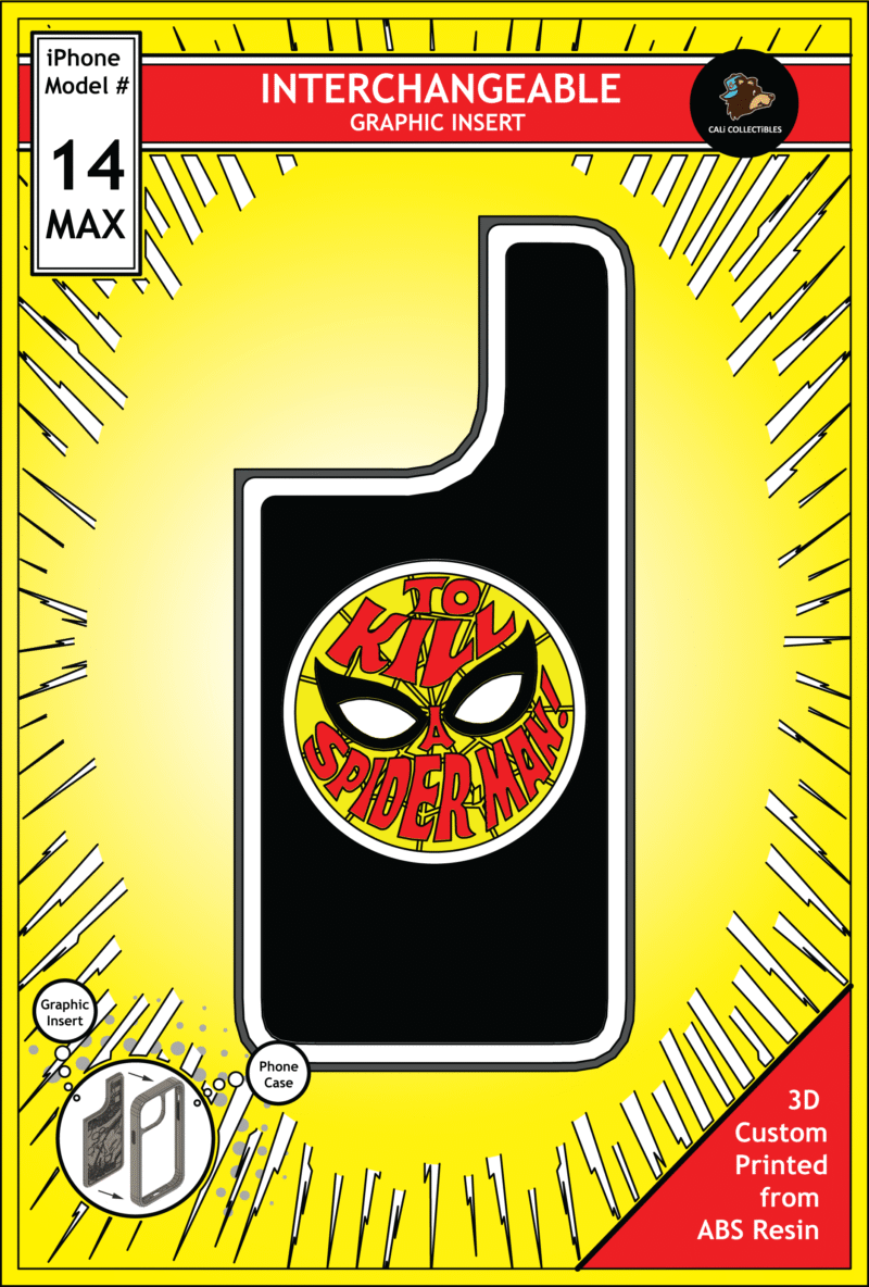 iPhone 14 Max Insert - To Kill a Spider Man