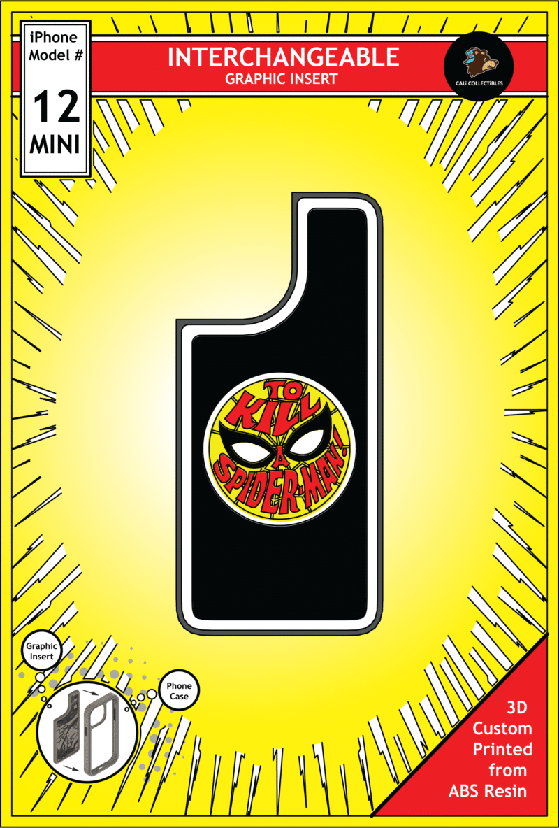 iPhone 12 Mini Insert - To Kill a Spider Man